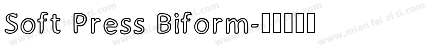 Soft Press Biform字体转换